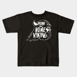 Work from Home Viking Warrior WFH Life Kids T-Shirt